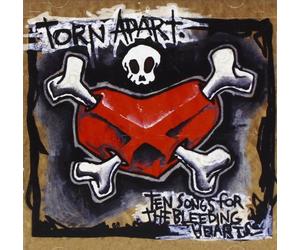 Ten Songs for the Bleeding Hearts by Torn Apart (2003-01-07)