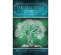 Ten Tall Trees