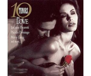 Ten Tenors in Love - 10 Tenors in Love