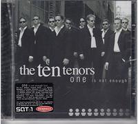 Ten Tenors - One Is Not Enough