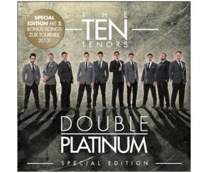 Ten Tenors,the - Double Platinum (Special Edition)