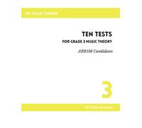 Ten Tests For Grade 3 Music Theory (Mymusictheory Practice Test Books (Abrsm Syllabus))