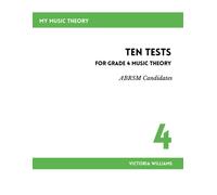 Ten Tests For Grade 4 Music Theory (Mymusictheory Practice Test Books (Abrsm Syllabus))