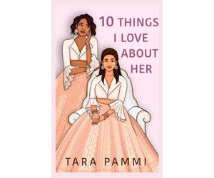 Ten Things I Love About Her: An AgeGap Sapphic Romance