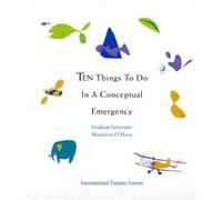 Ten Things to Do in a Conceptual Emergency Maureen O,hara (Auteur)