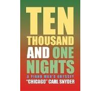 Ten Thousand And One Nights