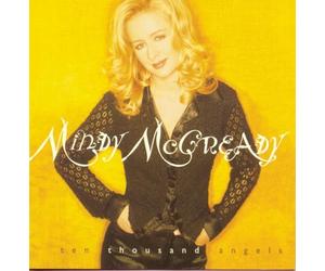 Ten Thousand Angels by Mindy Mccready (1996-03-21)