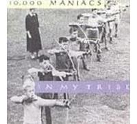 Ten Thousand Maniacs - In My Tribe