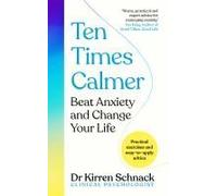 Ten Times Calmer