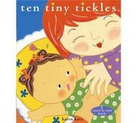 Ten Tiny Tickles by Karen Katz Karen Katz (Auteur)