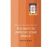 Ten Ways To Improve Your Bridge