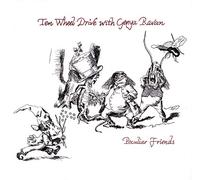 ten wheel drive with genya ravan - peculiar friends