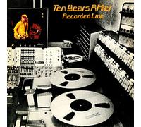 Ten Years After - Recorded Live -Live-