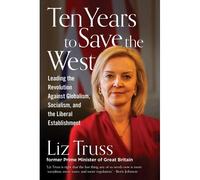 Ten Years To Save The West