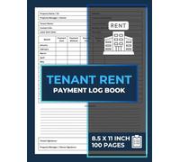 Tenant Rent Payment Log Book: Monthly & Yearly Income Record | Rent Collection Tracker Logbook | Rental Ledger Journal for Landlord & Property Manager