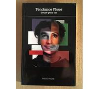 Tendance floue: Douze pour un