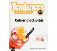 Tendances cahier d'activités niveau B2 Cahier d'activités, Avec des entraînements au DELF - Jacques Pécheur - Cle International - broché - Méthode de langue