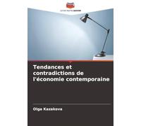 Tendances et contradictions de l'économie contemporaine
