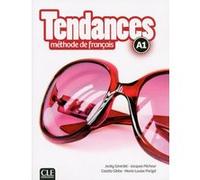 Tendances FLE Niveau A1 Manuel élève + DVD Jacky Girardet (Auteur), Jacques Pécheur (Auteur), Colette Gibbe (Auteur), Marie-Louise Parizet (Auteur)