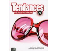 Tendances FLE Niveau A1 Manuel élève + DVD Manuel élève, Livre avec 1 DVD - Jacky Girardet - Cle International - Livre CD - Méthode de langue CD