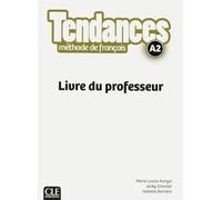 Tendances FLE niveau A2 Livre du professeur - Marie-Louise Parizet - Cle International - broché - Méthode de langue