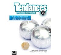 Tendances - Niveau B1 - Pack : Livre de l'élève + Version numérique