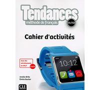 Tendances - Niveaux C1/C2 - Cahier d'activités