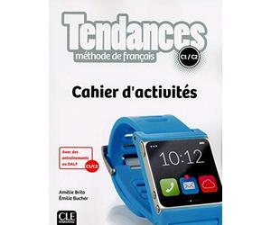Tendances - Niveaux C1/C2 - Cahier d'activités