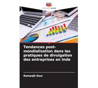 Tendances post-mondialisation dans les pratiques de divulgation des entreprises en Inde