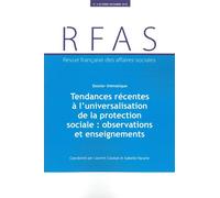 Tendances récentes à l'universalisation de la protection sociale Avril 2018 - Ministere Des Affair - Documentation Francaise - broché - Revue