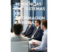TENDENCIAS EN SISTEMAS DE INFORMACION EN RUSIA