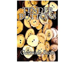 Tender Buttons By Gertrude Stein, Fiction, Literary, Lgbt, Gay