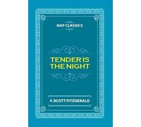 Tender Is The Night