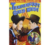 Tenderfoot Goes West