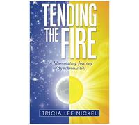Tending The Fire