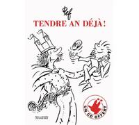Tendre An Déjà ! (1 Cd Audio)