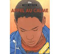 Tendre Banlieue : Appel Au Calme