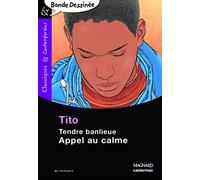 Tendre banlieue - Appel au calme - Bande-dessinée - Classiques et Contemporains