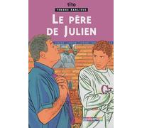 Tendre banlieue le père de julien