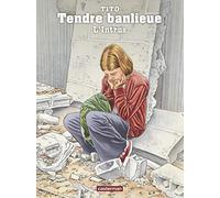 Tendre banlieue: L'intrus (17)