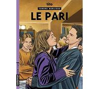 Tendre banlieue, tome 15 : Le Pari