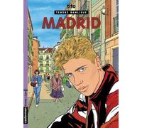 Tendre Banlieue Tome 9 - Madrid