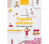Perrette Samouiloff – Tendre enfance : 100 motifs à broder – Broché
