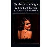 Tendre est la nuit / le dernier magnat