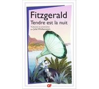 Francis Scott Fitzgerald – Tendre est la nuit – Une romance – Flammarion – Poche