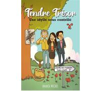 Tendre Trésor (une idyll€ sous contrôl€) - Andréa Michel - Librinova - broché - Roman
