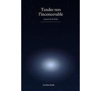 Tendre vers l’inconcevable: Le journal de Keila