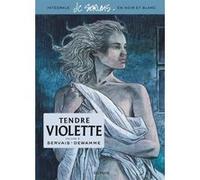 Tendre Violette, L'Intégrale - Tome 2/3 Jean-Claude Servais (Illustration), Jean-Claude Servais (Auteur)
