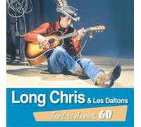 Long, Chris Et Les Dalton - Tendres Annees 60 [Import]