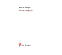 Tendres campagnes - Maurice Chappaz - Fata Morgana - broché - Poésie